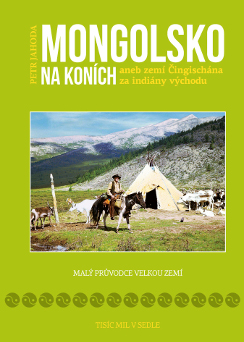 Mongolsko na konch - Petr Jahoda